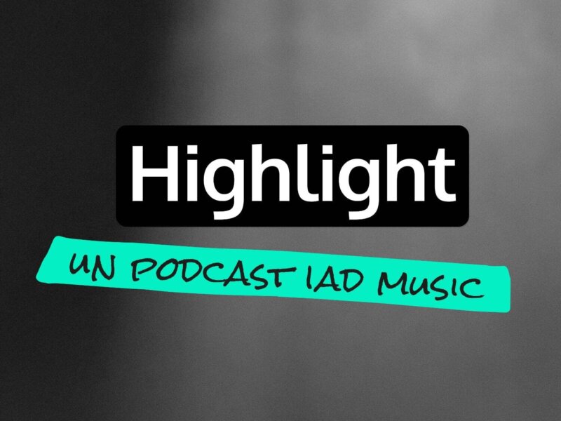 Iadmusic highlight podcast